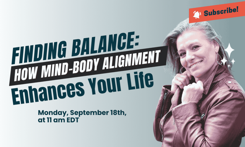 Finding Balance: How Mind-Body Alignment Enhances Your Life