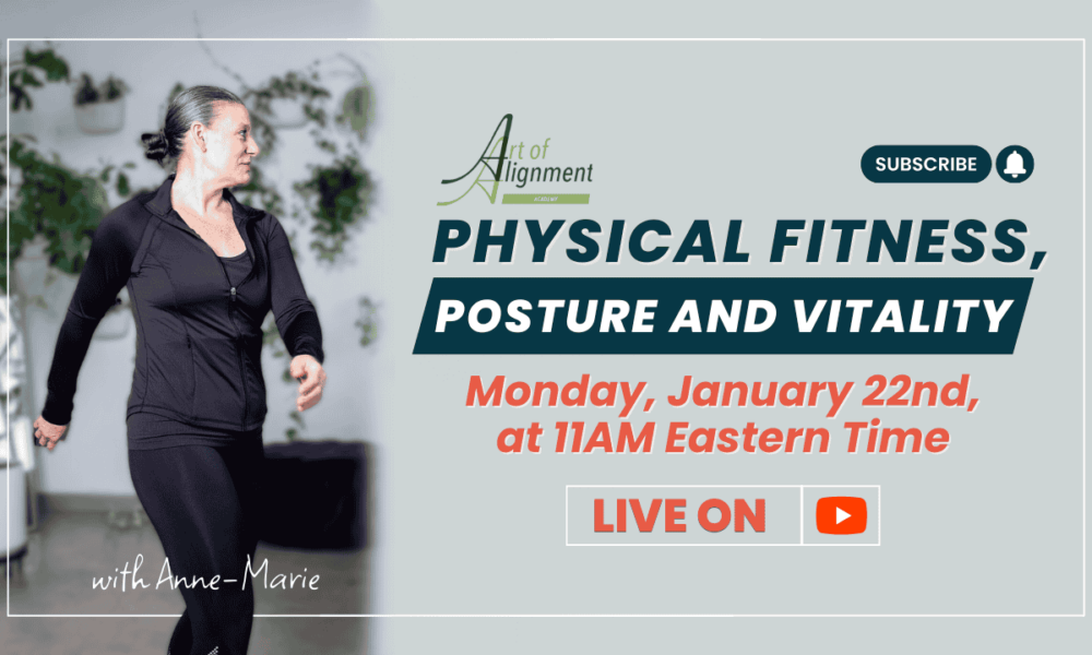 Physical Fitness, Posture and Vitality