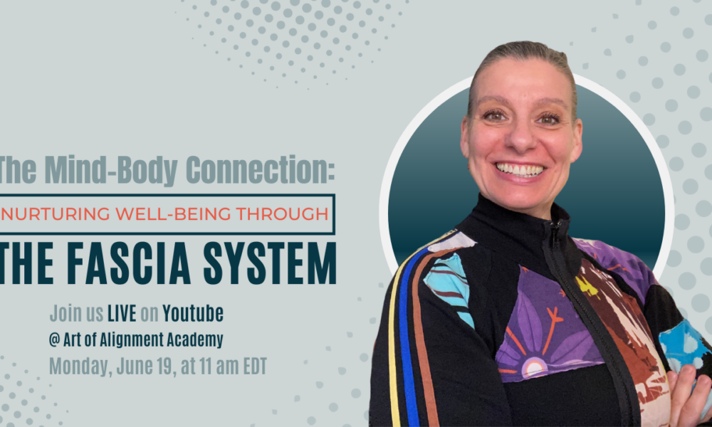 The Mind-Body Connection: Nurturing Well-being through the Fascia System